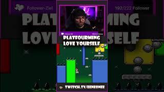 Platfourming -LOVE YOURSELF- #kaizo #retro #newstreamer #smw #eeneonee #nintendo #twitch #mario