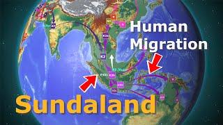 Sundaland during Ice Age and Early Human Migration