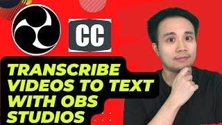 How to Transcribe Videos to Text With OBS Studios