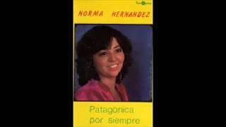 NORMA HERNANDEZ - DICEN QUE SOY PATAGONIA