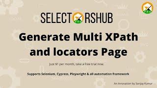 SelectorsHub Pro: Generate Locators Page, XPath & CSS Selectors for multiple elements | xpath plugin