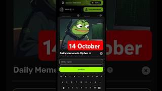 Memes Daily Memecoin Cipher Today  Daily code Cipher Code 14 October| #memes #combo #code