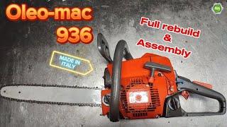 Oleo mac 941 . 936 .assembly in 10 minutes / Oleomac 941 A'dan Z'ye #chainsaw