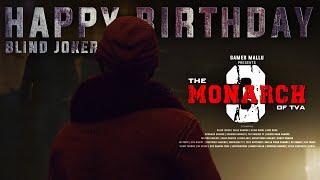 THE MONARCH OF TVA 3 TEASER | HAPPY BIRTHDAY @blindjoker  | Gamer Mallu