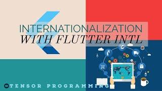 Streamlining Internationalization with Flutter Intl