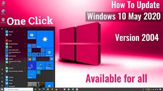 How to get Windows 10 May 2020 Update