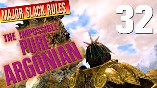 Impossible PURE ARGONIAN - 32 - by the rules of Major Slack - Skyrim Legendary Playthrough