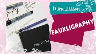 How to do Fauxligraphy, Creating appealing letters with ordinary writing tools!