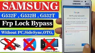 Samsung G532f Google Account Bypass   Without PC  Trick 2019