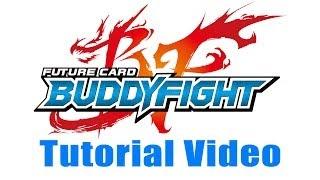 Buddyfight Tutorial Video