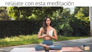 meditación guiada para calmar la ansiedad. medita con Teresa