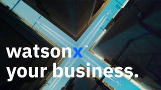 IBM: Let’s create the right AI for your business with watsonx