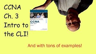 CCNA Ch4 - Introduction to the CLI