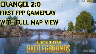 THE BEST UPDATE EVER_IN PUBG MOBILE_ERANGEL 2.0_FPP GAMEPLAY_WITH FULL MAP REVIEW_UPDATE 0:19:0