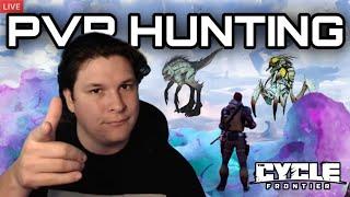 LIVE - Hunting PVP Kits & Quests in The Cycle Frontier!