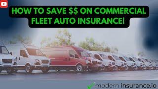 How To Save on Commercial Fleet Auto Insurance!