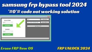 SAMSUNG FRP ENABLE ADB TOOL V16 | SAMSUNG FRP BYPASS 2024 | ADB MTP EDL MODE | Erase FRP New OS