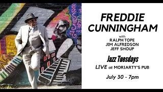 Jazz Tuesdays w/ Freddie Cunningham, Ralph Tope, Jim Alfredson, Jeff Shoup (7/30/24)