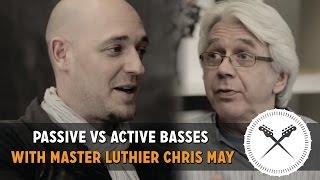 "Passive Vs Active Basses" - In Conversation with Master Luthier Chris May of Overwater basses