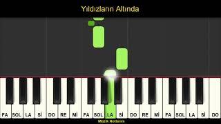 Yıldızların Altında Melodika Org Notaları