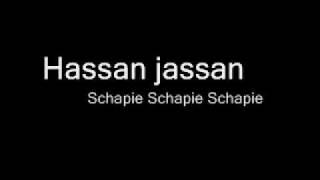 Hassan Jassan - Schapie Schapie Schapie.