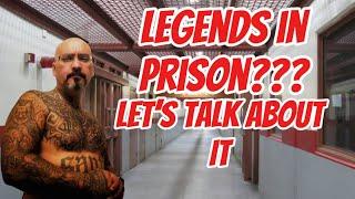 California Prison Legends: Who Are They?