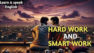 The Painful Journey of Vinay and Vishnu | Hard work and smart work story | English story