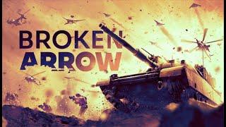 BROKEN ARROW  крупномасштабная тактическая игра о современной войне Рядовой В бой