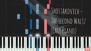 Stostakovich- The Second Waltz | Simple Piano Pop Songs | Piano Pop Song Tutorial  琴譜 Sheet