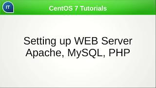 Setting up WEB Server Apache + PHP + MySQL. CentOS 7 Tutorials