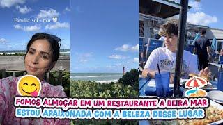 FOMOS ALMOÇAR EM UM RESTAURANTE A BEIRA MAR+ESTOU ENCANTADA COM A BELEZA DESSE LUGAR!