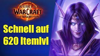 620 Itemlvl SCHNELL erreichen - so gehts! | WoW War Within