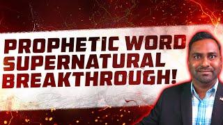 God Says, Supernatural Breakthrough & Wonders!!