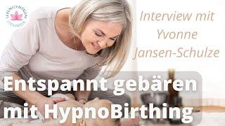 Interview mit Yvonne Jansen-Schulze: HypnoBirthing