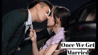 Как только мы поженимсяOnce We Get Married 