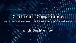 Critical Compliance | Josh Alloy | How Clawbacks Intersect (and Conflict) With Employment Law