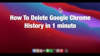 How to Clear Chrome History on Mac and Windows in 1 Minute | Shortcut Method