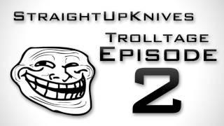 StraightUpKnives: MW3 Trolling - Trolltage 2.2 (How to Annoy People on MW3)