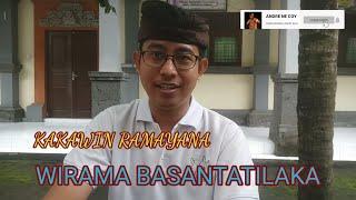 Wirama Basantatilaka | Kakawin Ramayana || Kawit Sarat ||