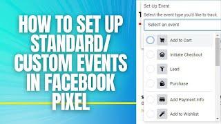 how to set up standard events and custom conversions in Facebook pixel