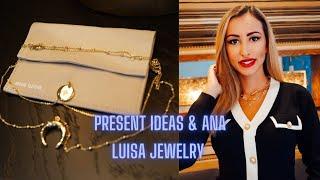 Present Ideas for her & Ana Luisa Jewelry