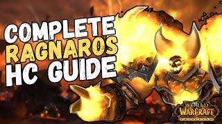 The Complete Ragnaros Heroic Guide | Firelands Boss Guide