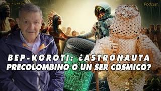 Astronautas Precolombinos: Bep-Kororoti, ¿Un Astronauta Cubierto de Ramas o un Ser Cósmico?