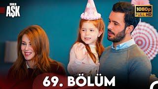 Kiralık Aşk 69. Bölüm Full HD (FİNAL)