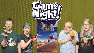 Through the Desert - GameNight! Se12 Ep16 - How to Play and Playthrough