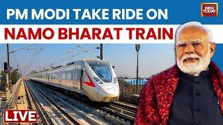 PM Modi LIVE: PM In Delhi-Meerut Namo Bharat Train| PM Modi Takes A Ride On The Namo Bharat Tain