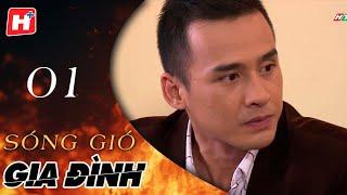 Sóng Gió Gia Đình - Tập 1 | HTV Phim Tình Cảm Việt Nam