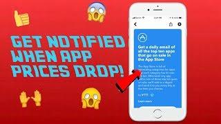 How to Get Notified When App Prices Drop or Become FREE! Save Money with this Method!