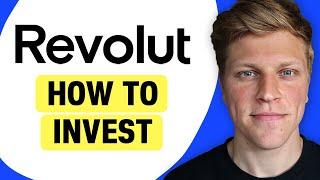 How to Invest on Revolut (2024)