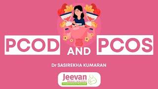 Difference between PCOS and PCOD?